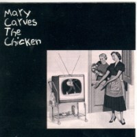 Mary Carves the Chicken (1994)